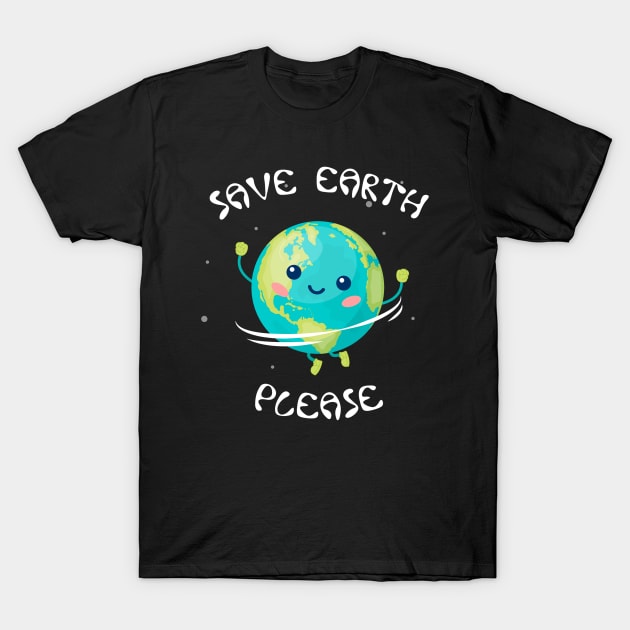 Happy Earth Day Funny Shirt T-Shirt by magdynstein